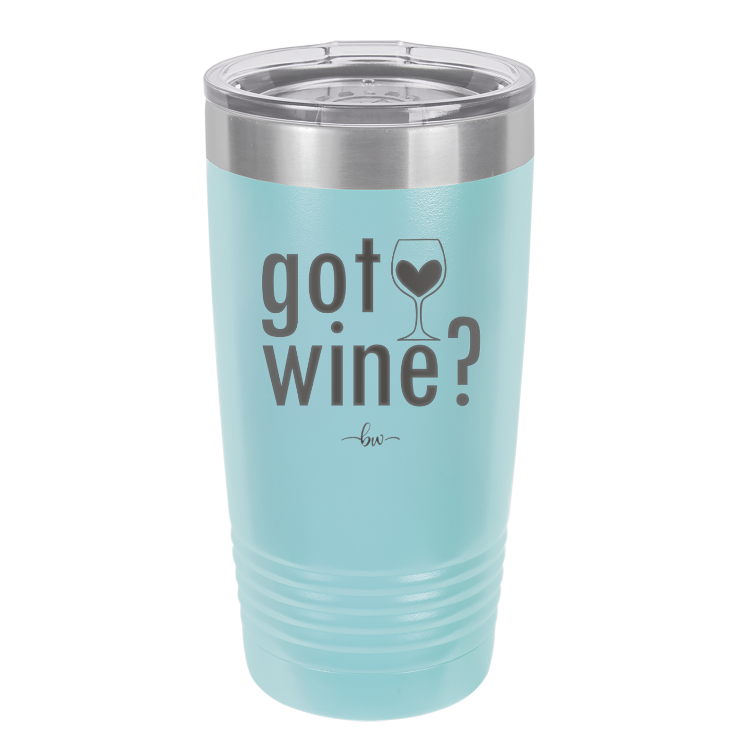 Got Wine - Laser Engraved Stainless Steel Drinkware - 2112 -