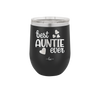Best Auntie Ever - Laser Engraved Stainless Steel Drinkware - 2114 -