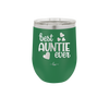Best Auntie Ever - Laser Engraved Stainless Steel Drinkware - 2114 -