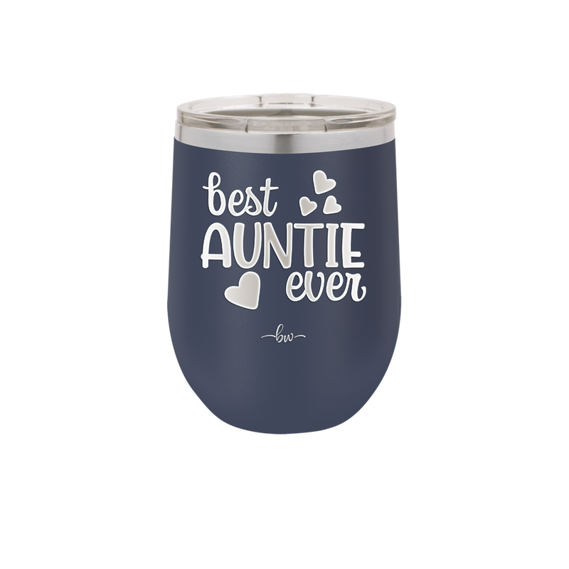 Best Auntie Ever - Laser Engraved Stainless Steel Drinkware - 2114 -