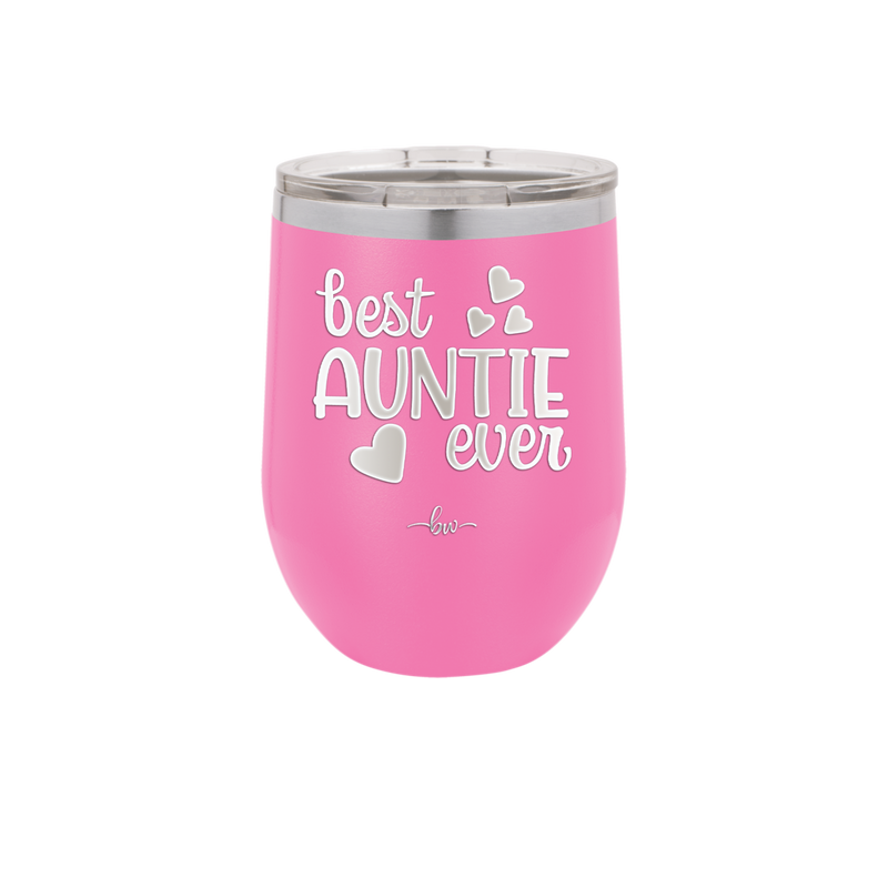 Best Auntie Ever - Laser Engraved Stainless Steel Drinkware - 2114 -