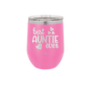 Best Auntie Ever - Laser Engraved Stainless Steel Drinkware - 2114 -