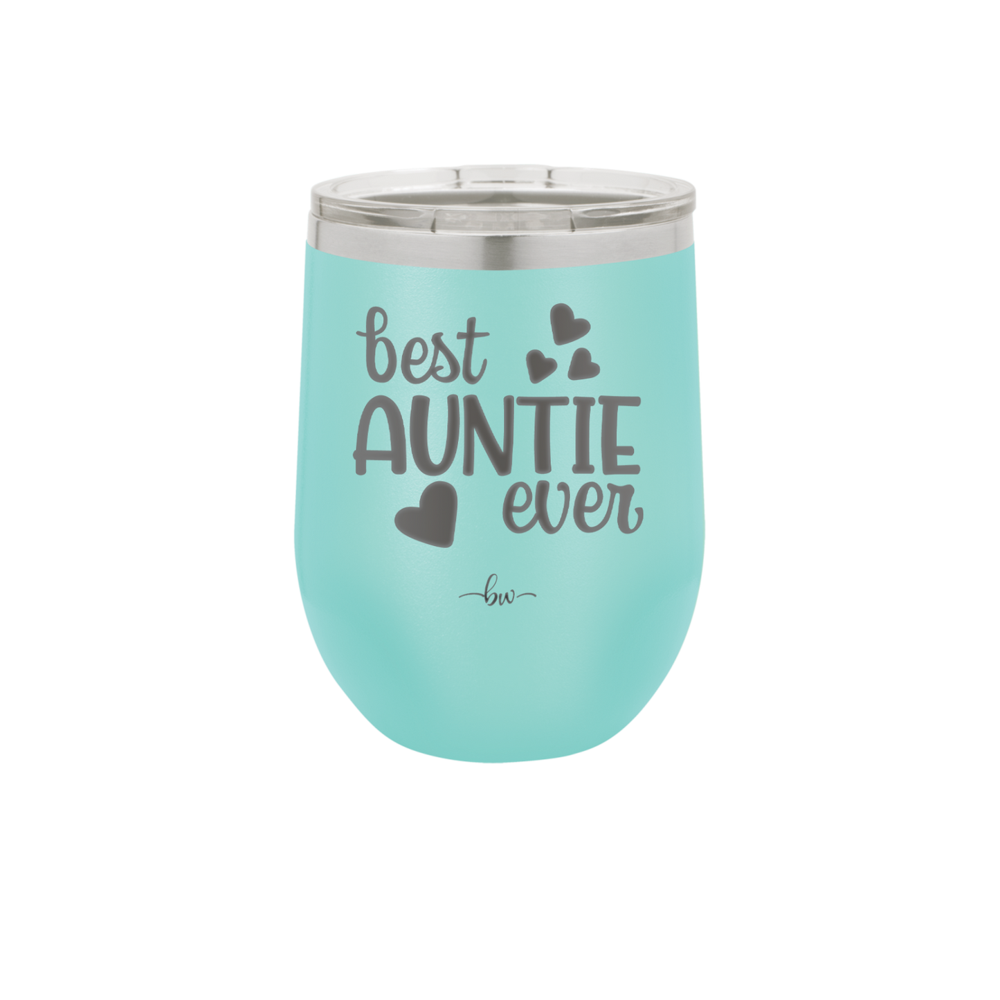 Best Auntie Ever - Laser Engraved Stainless Steel Drinkware - 2114 -