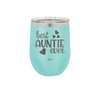 Best Auntie Ever - Laser Engraved Stainless Steel Drinkware - 2114 -