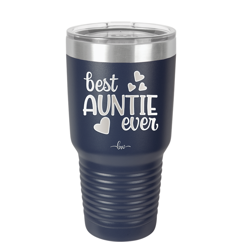 Best Auntie Ever - Laser Engraved Stainless Steel Drinkware - 2114 -