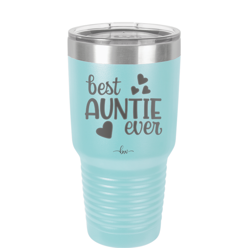 Best Auntie Ever - Laser Engraved Stainless Steel Drinkware - 2114 -