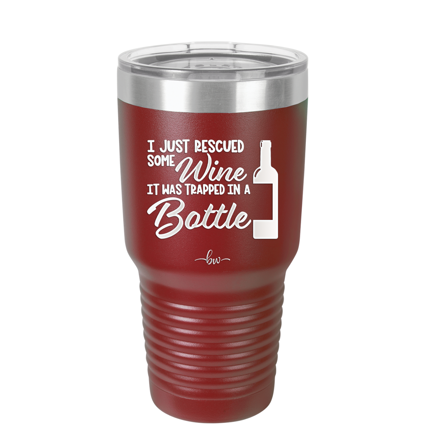 I Just Rescued Some Wine it Was Trapped in a Bottle - Laser Engraved Stainless Steel Drinkware - 2115 -