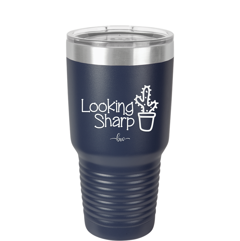 Looking Sharp - Laser Engraved Stainless Steel Drinkware - 2120 -