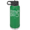 Please Don't Die - Laser Engraved Stainless Steel Drinkware - 2121 -