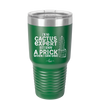I'm No Cactus Expert but I Know a Prick When I See One - Laser Engraved Stainless Steel Drinkware - 2122 -