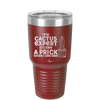 I'm No Cactus Expert but I Know a Prick When I See One - Laser Engraved Stainless Steel Drinkware - 2122 -