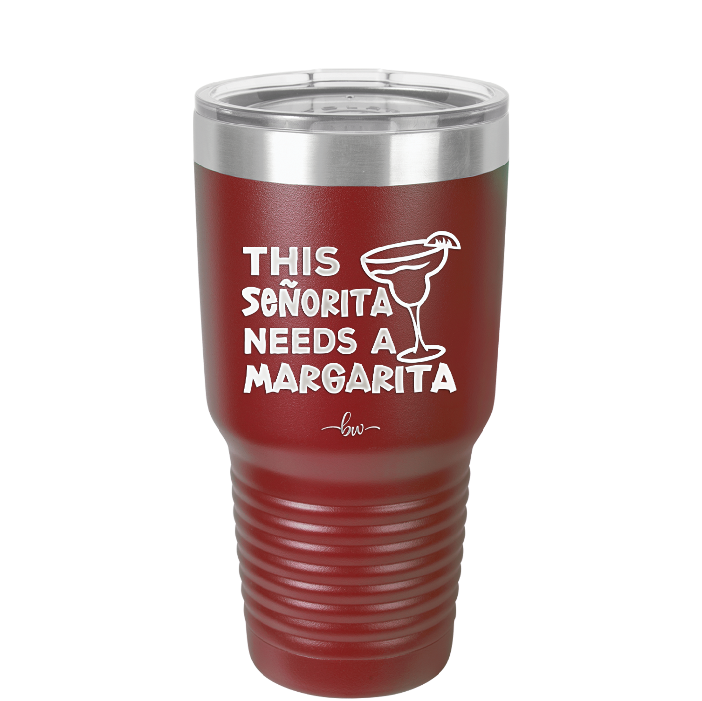 This Senorita Needs a Margarita - Laser Engraved Stainless Steel Drinkware - 2123 -
