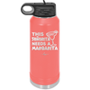 This Senorita Needs a Margarita - Laser Engraved Stainless Steel Drinkware - 2123 -
