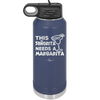 This Senorita Needs a Margarita - Laser Engraved Stainless Steel Drinkware - 2123 -