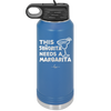 This Senorita Needs a Margarita - Laser Engraved Stainless Steel Drinkware - 2123 -