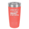 I Run on Tacos and Margaritas - Laser Engraved Stainless Steel Drinkware - 2124 -