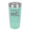 I Run on Tacos and Margaritas - Laser Engraved Stainless Steel Drinkware - 2124 -
