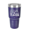After This We're Getting Tacos - Laser Engraved Stainless Steel Drinkware - 2125 -