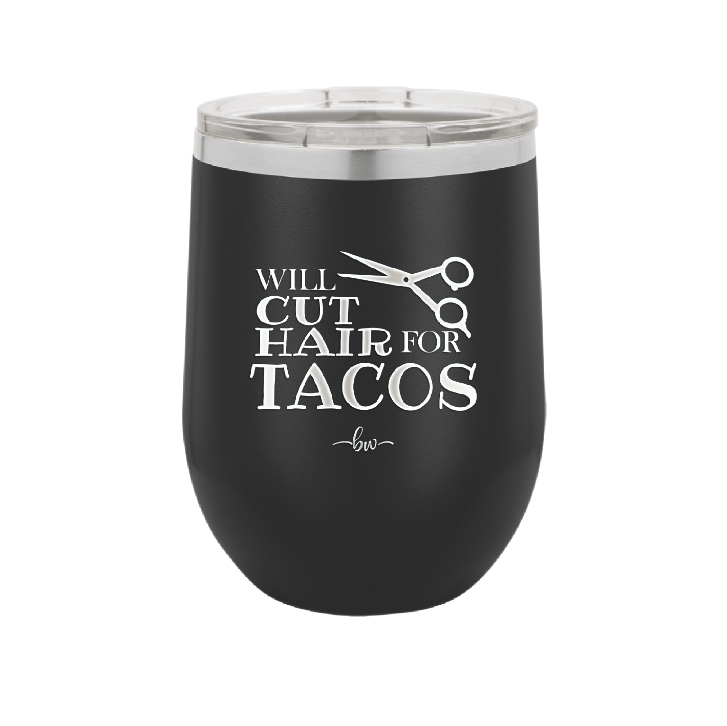 Will Cut Hair for Tacos - Laser Engraved Stainless Steel Drinkware - 2128 -