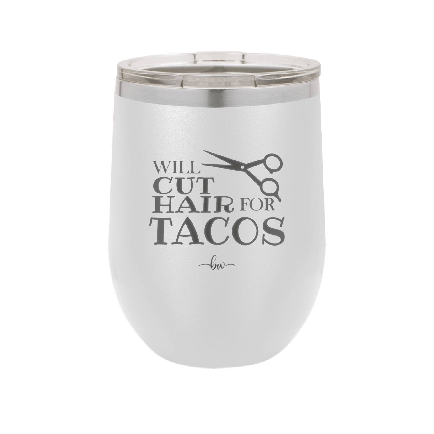 Will Cut Hair for Tacos - Laser Engraved Stainless Steel Drinkware - 2128 -