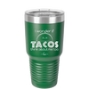 I Wonder if Tacos Think About Me Too - Laser Engraved Stainless Steel Drinkware - 2130 -