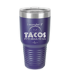 I Wonder if Tacos Think About Me Too - Laser Engraved Stainless Steel Drinkware - 2130 -