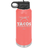 I Wonder if Tacos Think About Me Too - Laser Engraved Stainless Steel Drinkware - 2130 -