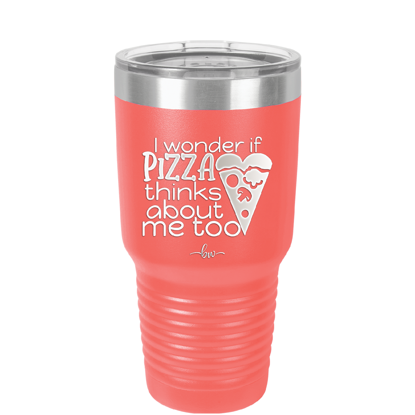 I Wonder if Pizza Thinks About Me Too - Laser Engraved Stainless Steel Drinkware - 2131 -