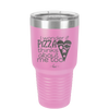 I Wonder if Pizza Thinks About Me Too - Laser Engraved Stainless Steel Drinkware - 2131 -