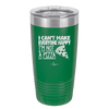 I Can't Make Everyone Happy I'm Not a Pizza - Laser Engraved Stainless Steel Drinkware - 2133 -