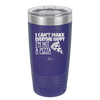 I Can't Make Everyone Happy I'm Not a Pizza - Laser Engraved Stainless Steel Drinkware - 2133 -
