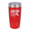 I Can't Make Everyone Happy I'm Not a Pizza - Laser Engraved Stainless Steel Drinkware - 2133 -