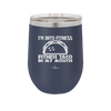 I'm into Fitness Fitness Taco into My Mouth - Laser Engraved Stainless Steel Drinkware - 2134 -
