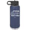 Pizza Tastes Like Skinny Can Go Fuck Itself - Laser Engraved Stainless Steel Drinkware - 2138 -