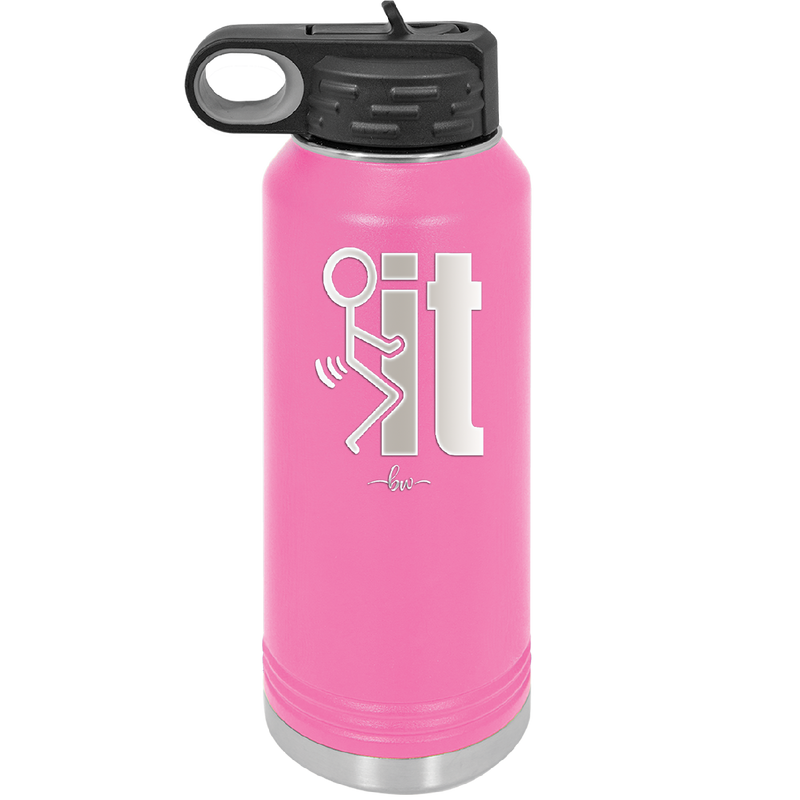 Fuck It Stick Figure - Laser Engraved Stainless Steel Drinkware - 2139 -