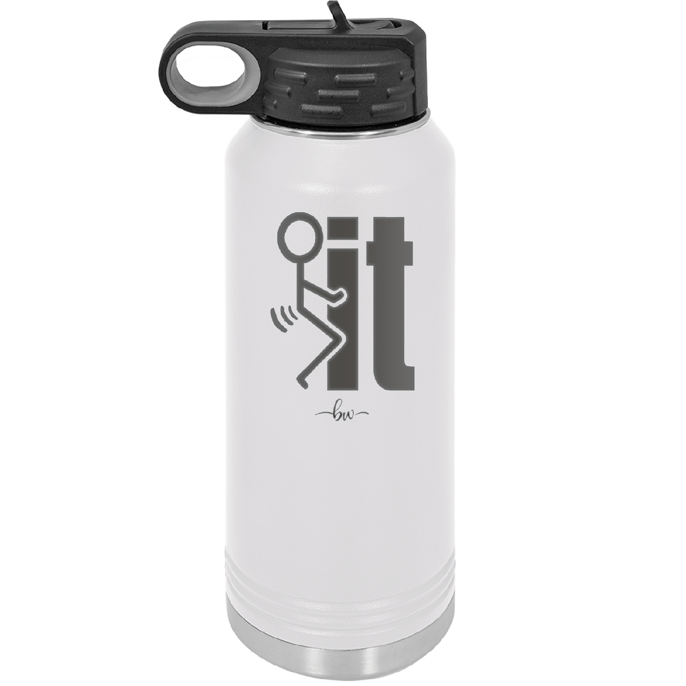Fuck It Stick Figure - Laser Engraved Stainless Steel Drinkware - 2139 -