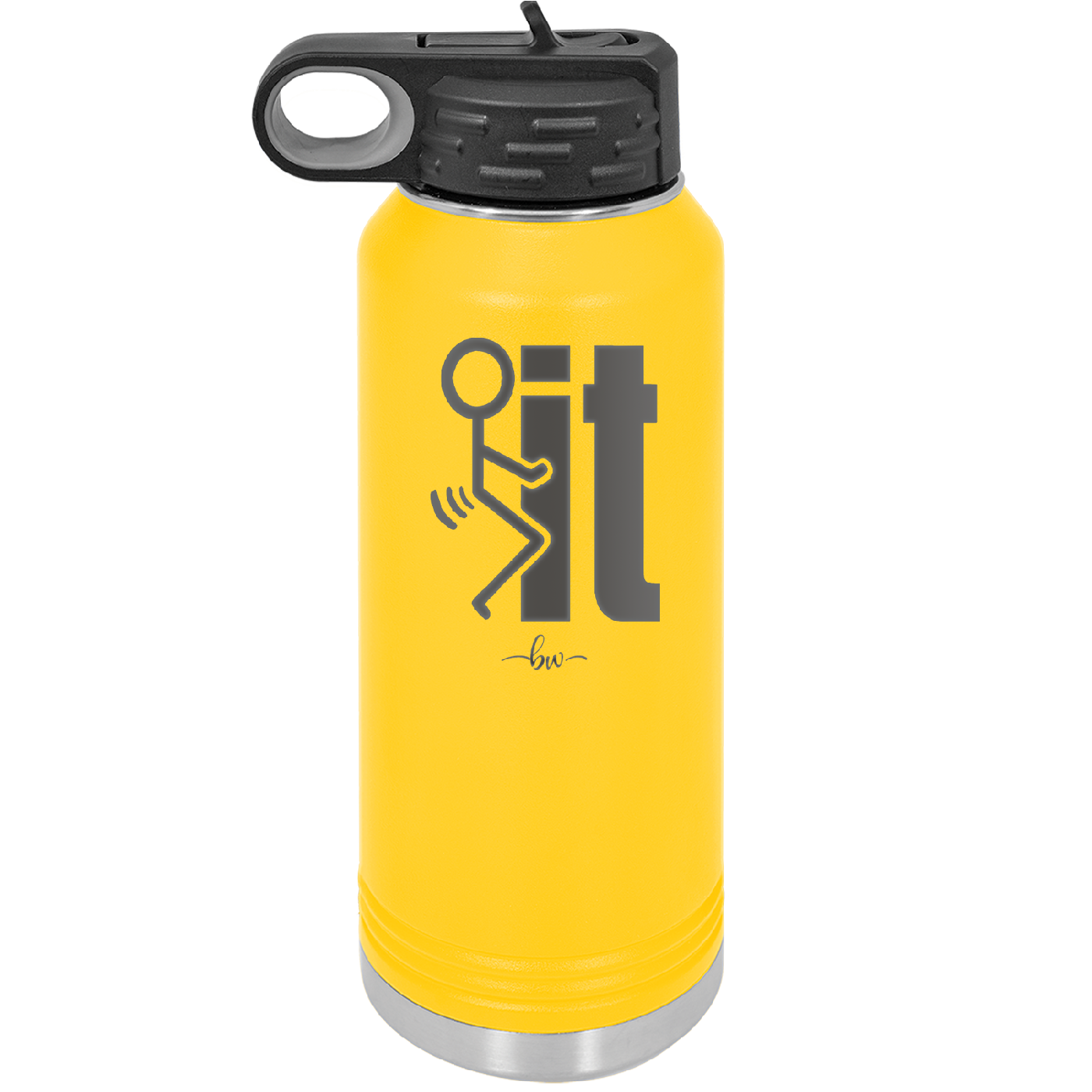 Fuck It Stick Figure - Laser Engraved Stainless Steel Drinkware - 2139 -