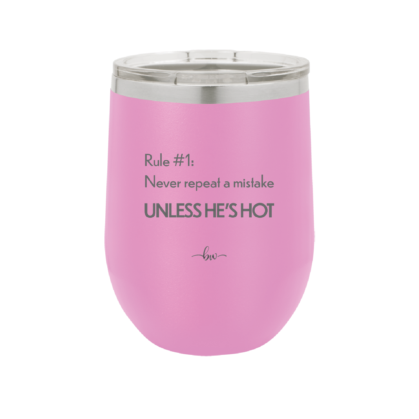 Rule 1 Never Repeat a Mistake Unless He's Hot - Laser Engraved Stainless Steel Drinkware - 2143 -