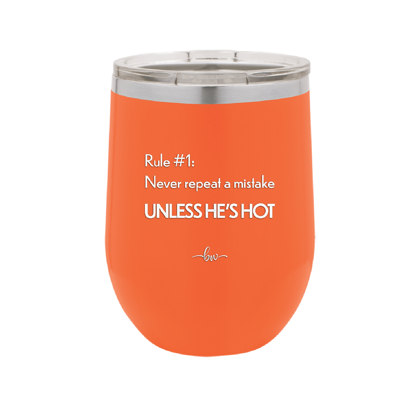 Rule 1 Never Repeat a Mistake Unless He's Hot - Laser Engraved Stainless Steel Drinkware - 2143 -