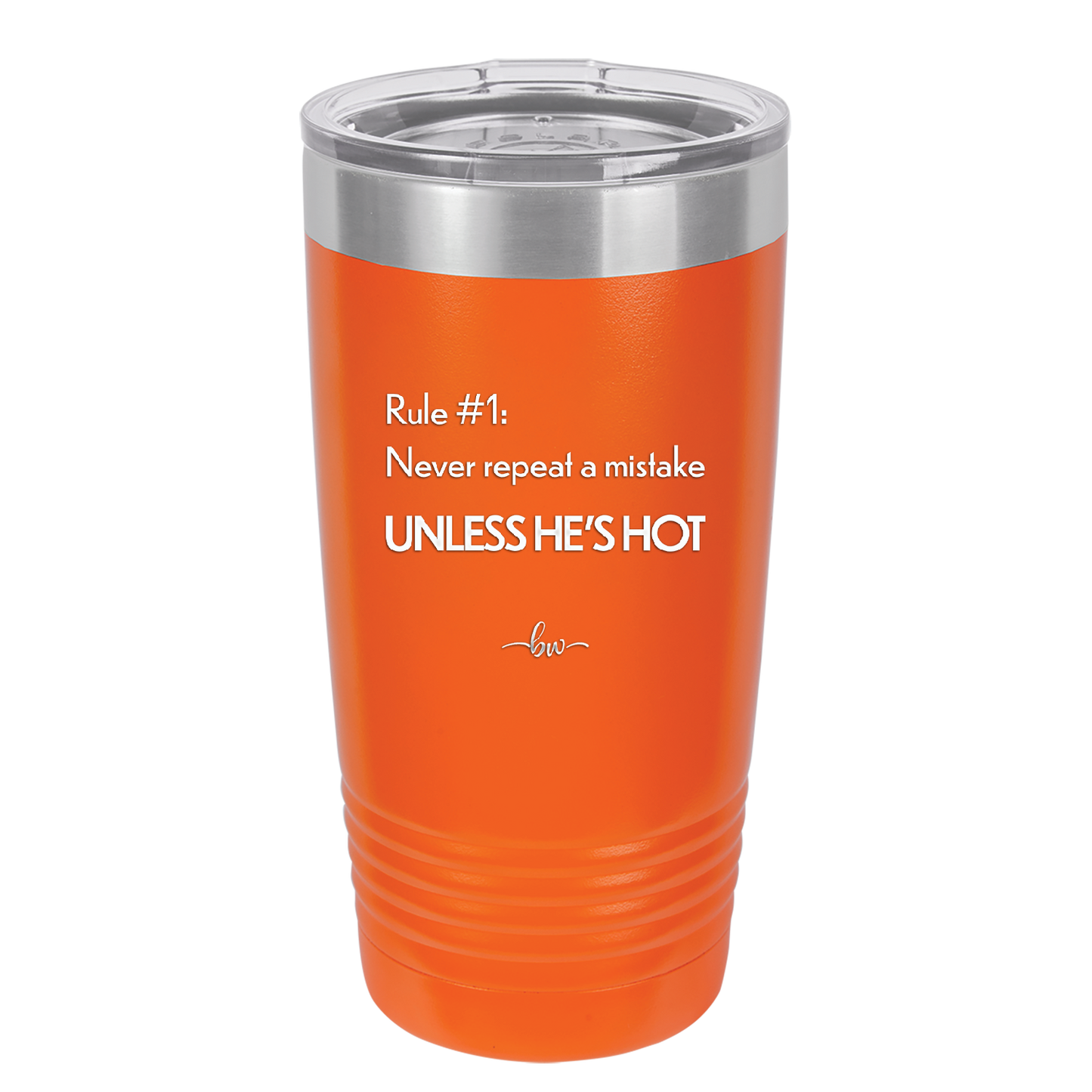 Rule 1 Never Repeat a Mistake Unless He's Hot - Laser Engraved Stainless Steel Drinkware - 2143 -