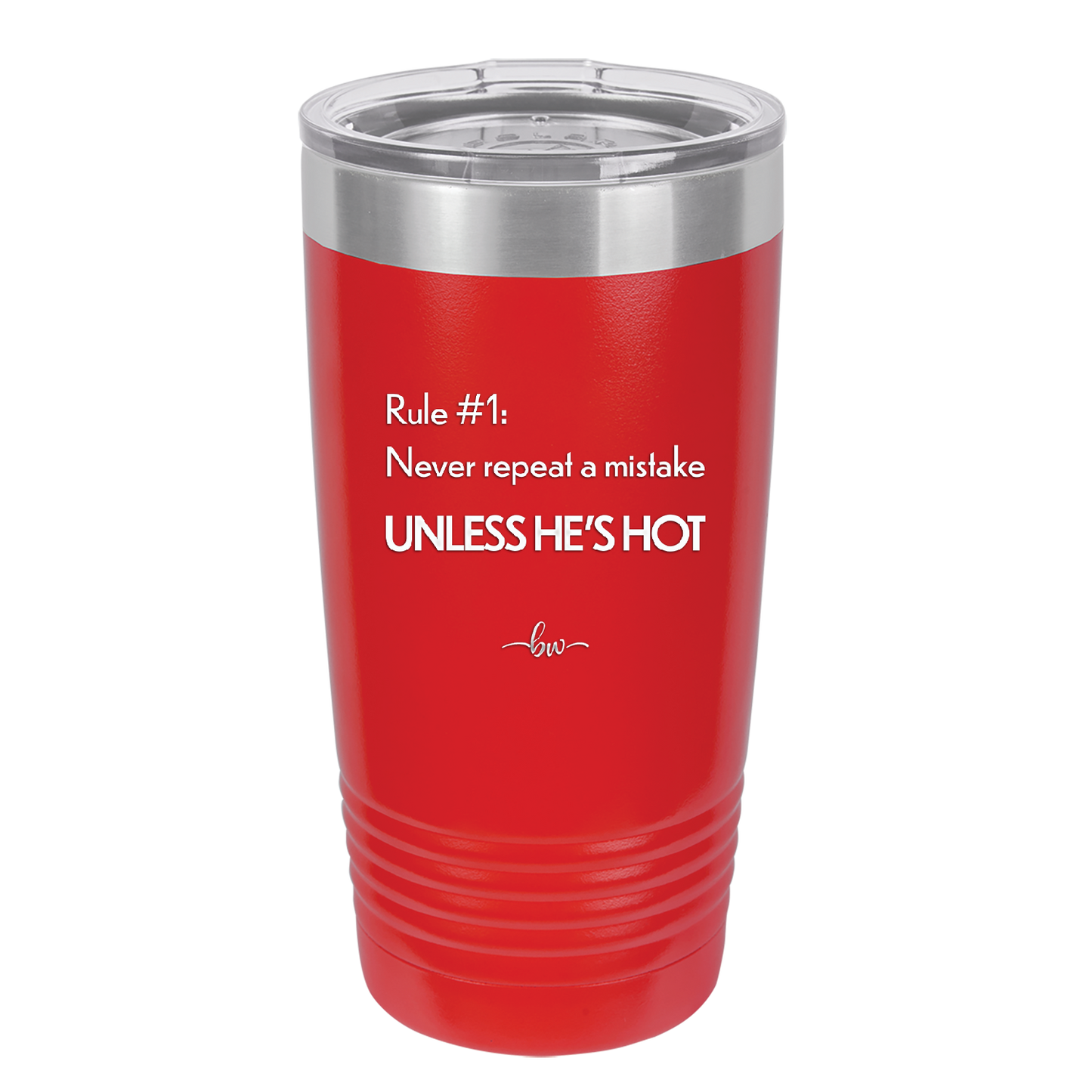 Rule 1 Never Repeat a Mistake Unless He's Hot - Laser Engraved Stainless Steel Drinkware - 2143 -