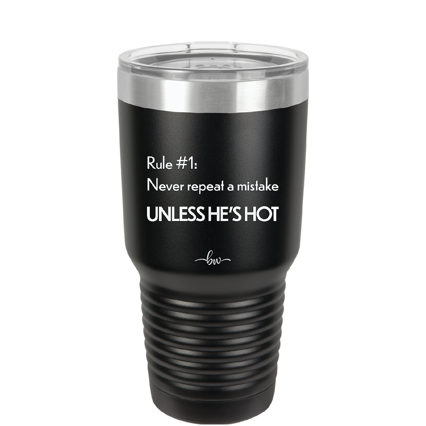 Rule 1 Never Repeat a Mistake Unless He's Hot - Laser Engraved Stainless Steel Drinkware - 2143 -
