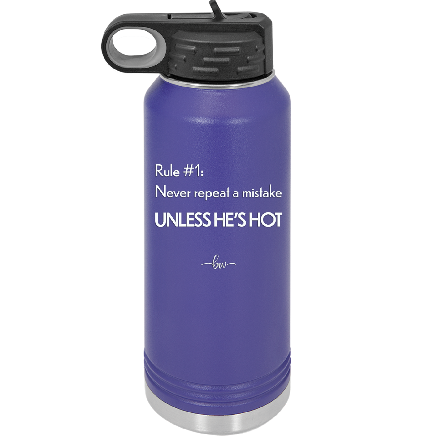 Rule 1 Never Repeat a Mistake Unless He's Hot - Laser Engraved Stainless Steel Drinkware - 2143 -