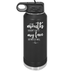 If My Mouth Doesn't Say it My Face Definitely Will - Laser Engraved Stainless Steel Drinkware - 2150 -