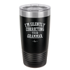 I'm Silently Correcting Your Grammar - Laser Engraved Stainless Steel Drinkware - 2154 -