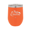 Nap Queen - Laser Engraved Stainless Steel Drinkware - 2156 -