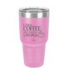 I Like Coffee and Maybe Like 3 People - Laser Engraved Stainless Steel Drinkware - 2157 -