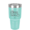 I Like Coffee and Maybe Like 3 People - Laser Engraved Stainless Steel Drinkware - 2157 -