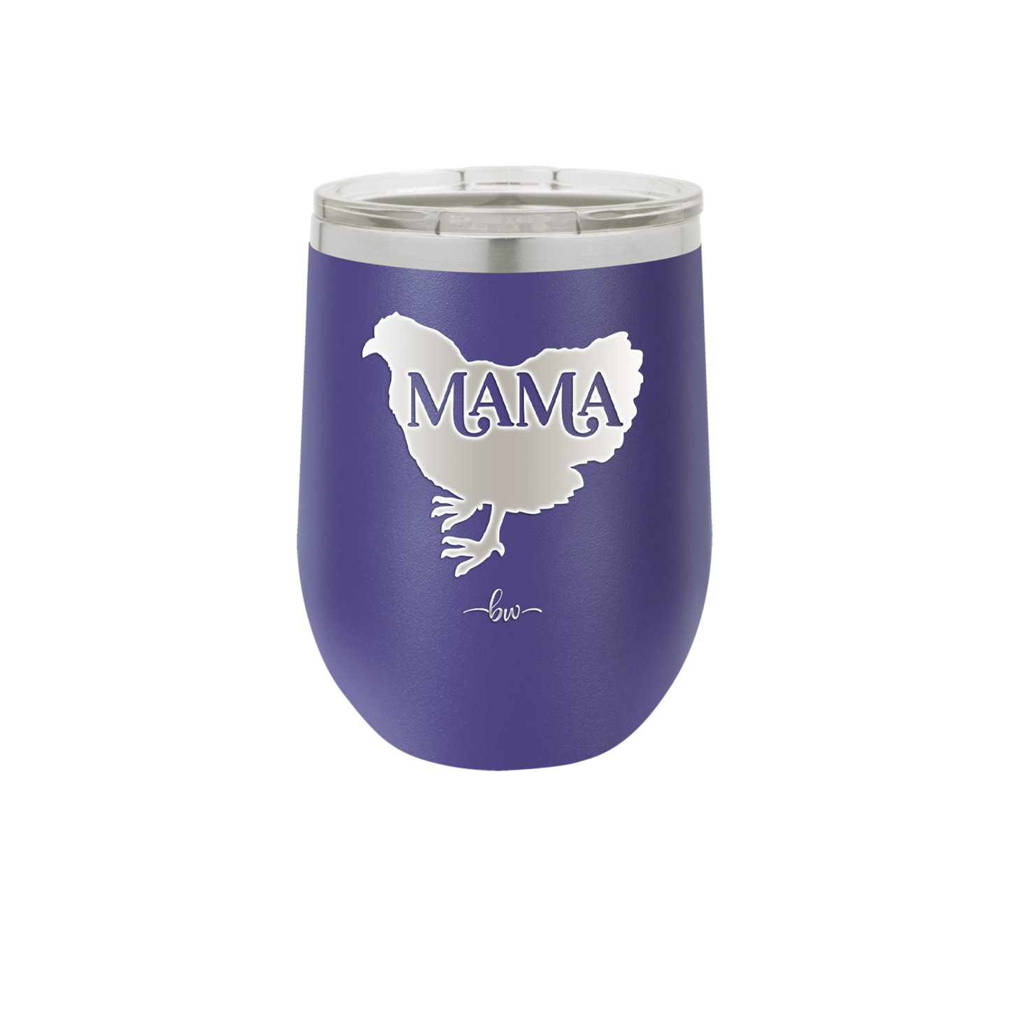 Mama Hen - Laser Engraved Stainless Steel Drinkware - 2159 -