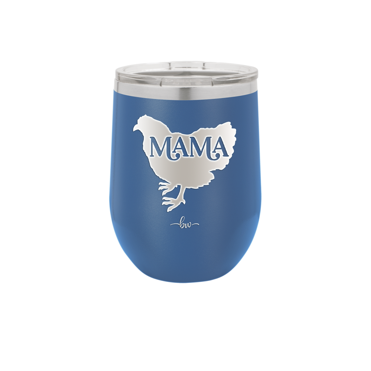 Mama Hen - Laser Engraved Stainless Steel Drinkware - 2159 -